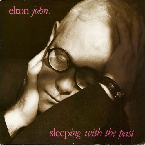 [1989-09-04] Elton John Sleeping With the Past