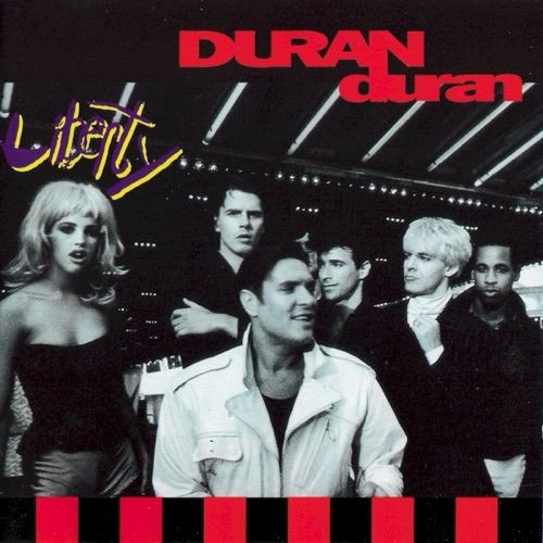 [1990-08-20] Duran Duran Liberty