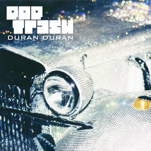 [2000-06-19] Duran Duran Pop Trash